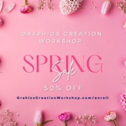spring sale of the Graphics Creation Workshop