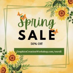 spring sale of the Graphics Creation Workshop